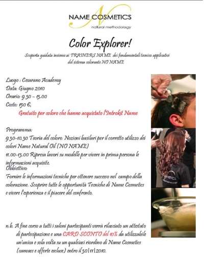 Giugno 2010, Accademia Cesarano : Name Color Exploler!